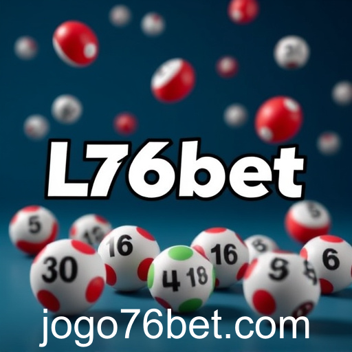 Explorando os Jogos de Loteria no 76bet: A Emocionante Oportunidade de Ganhar